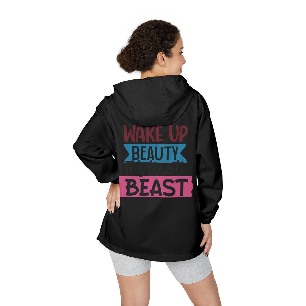 "Wake Up Beauty, It's Time to Beast" Windbreaker