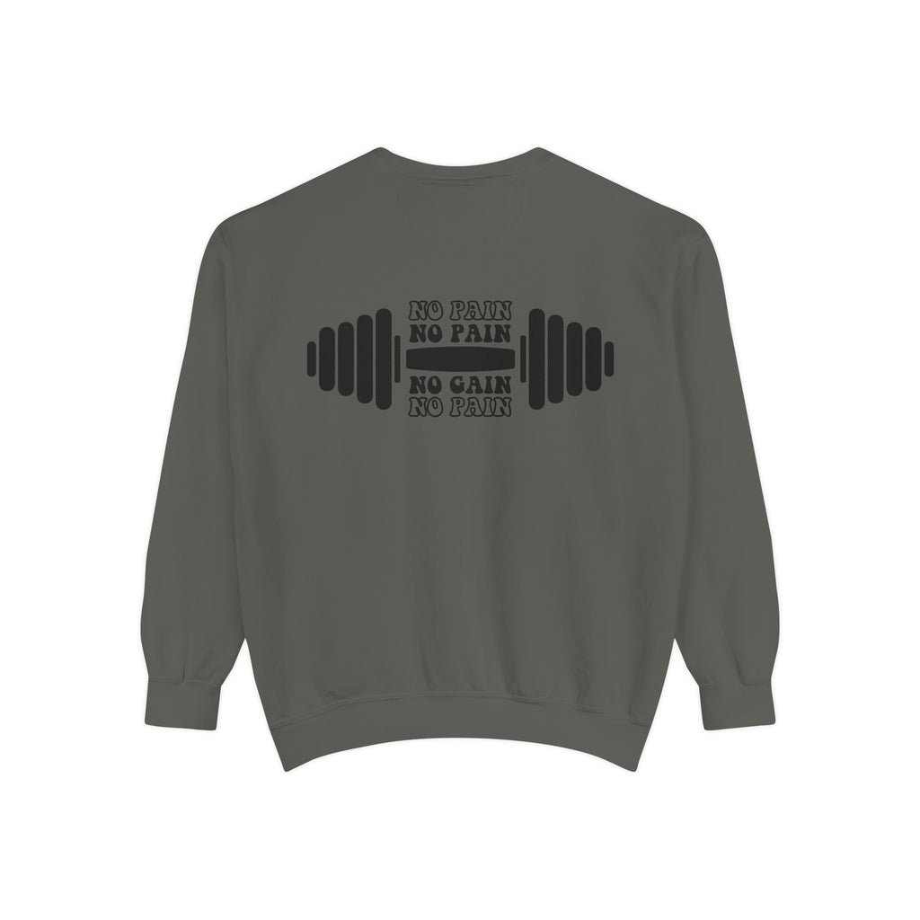 'No Pain No Gain' CrewNeck