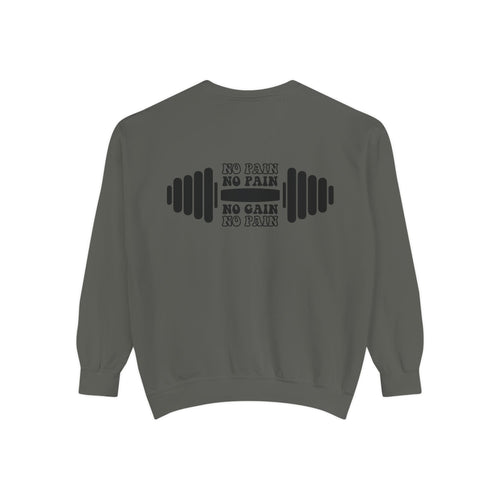 'No Pain No Gain' CrewNeck